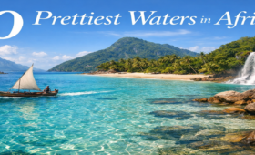 10 Prettiest Waters in Africa