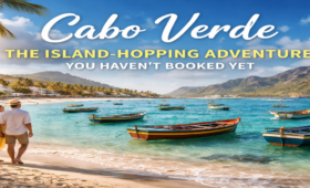 Cabo Verde: The Island-Hopping Adventure You Haven’t Booked Yet